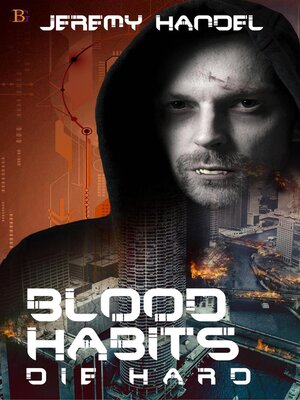 cover image of Blood Habits Die Hard